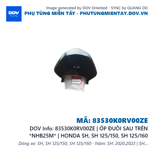 83530K0RV00ZE | ỐP ĐUÔI SAU TRÊN *NHB25M* | HONDA SH, SH 125/150, SH 125/160 — 83530K0RV00ZE