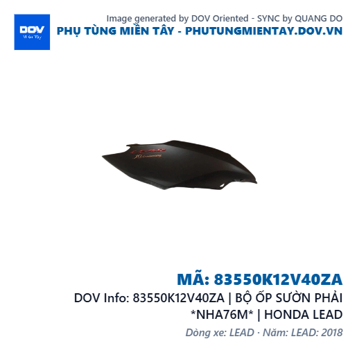 83550K12V40ZA | BỘ ỐP SƯỜN PHẢI *NHA76M* | HONDA LEAD — 83550K12V40ZA