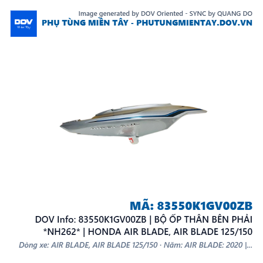 83550K1GV00ZB | BỘ ỐP THÂN BÊN PHẢI *NH262* | HONDA AIR BLADE, AIR BLADE 125/150 — 83550K1GV00ZB