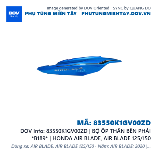 83550K1GV00ZD | BỘ ỐP THÂN BÊN PHẢI *B189* | HONDA AIR BLADE, AIR BLADE 125/150 — 83550K1GV00ZD