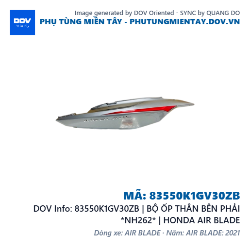 83550K1GV30ZB | BỘ ỐP THÂN BÊN PHẢI *NH262* | HONDA AIR BLADE — 83550K1GV30ZB