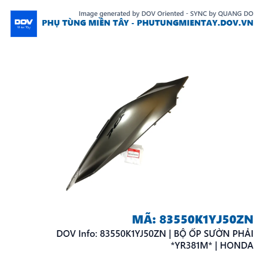 83550K1YJ50ZN | BỘ ỐP SƯỜN PHẢI *YR381M* | HONDA  — 83550K1YJ50ZN