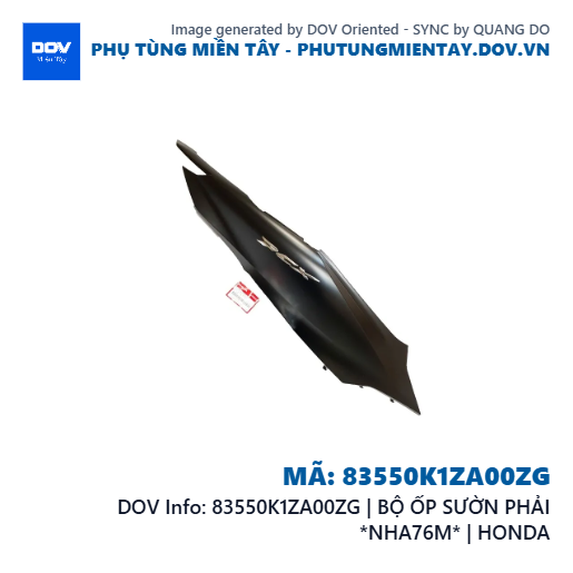 83550K1ZA00ZG | BỘ ỐP SƯỜN PHẢI *NHA76M* | HONDA  — 83550K1ZA00ZG