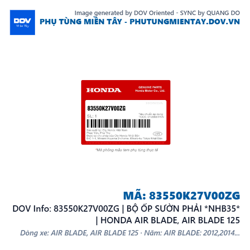 83550K27V00ZG | BỘ ỐP SƯỜN PHẢI *NHB35* | HONDA AIR BLADE, AIR BLADE 125 — 83550K27V00ZG