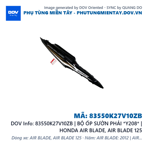 83550K27V10ZB | BỘ ỐP SƯỜN PHẢI *Y208* | HONDA AIR BLADE, AIR BLADE 125 — 83550K27V10ZB