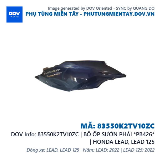 83550K2TV10ZC | BỘ ỐP SƯỜN PHẢI *PB426* | HONDA LEAD, LEAD 125 — 83550K2TV10ZC