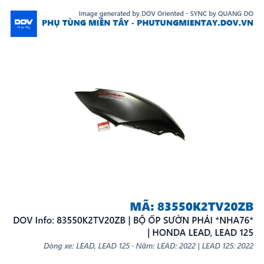 83550K2TV20ZB | BỘ ỐP SƯỜN PHẢI *NHA76* | HONDA LEAD, LEAD 125 — 83550K2TV20ZB