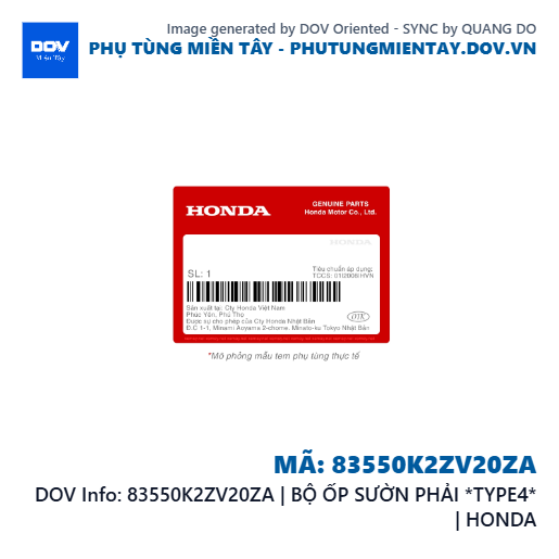 83550K2ZV20ZA | BỘ ỐP SƯỜN PHẢI *TYPE4* | HONDA  — 83550K2ZV20ZA